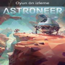 ASTRONEER (Game Preview)