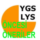 LYS YGS 2014 Öncesi Öneriler