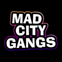 Mad City Gangs