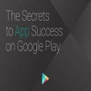 The Secrets to App Success on Google Play