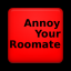Annoy Your Roomate indir