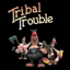 Tribal Trouble indir