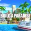 Tropik Cennet Sim: Şehir Adası Tropic Paradise Bay indir