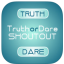 Truth or Dare Shoutout indir