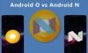 Android Oreo ve Android Nougat Güncellemelerin Arasındaki Görsel Farklılıkları