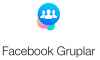 Facebook Gruplar için sunulan yenilikler