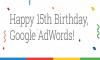 Google AdWords 15 Yaşında (infografik)