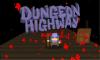 Piksel Tabanlı Sonsuz Koşu Oyunu Dungeon Highway (Video)