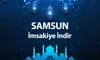 Samsun İmsakiye İndir 2019 - İftar Vakti İndir