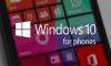 Telefonlar için Windows 10 Videosu Yakında Yayınlanacak!