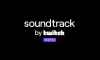 Twitch, yeni Soundtrack uygulaması ile telif derdini bitiriyor