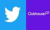 Twitter, Clubhouse'u satın mı alıyor?