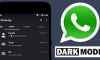 WhatsApp İçin Karanlık Mod Kaldırıldı