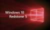 Windows 10 Redstone 5 güncellemesinin getirdiği, 15 önemli özellik