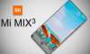 Xiaomi Mi Mix 3 Tanıtım Tarihi Belli Oldu