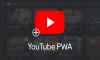 YouTube artık PWA uygulaması olarak yüklenebiliyor