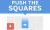 Minimalist Bulmaca Oyunu: Push The Squares (Video) - Haberler - indir.com