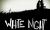 White Night Resmi Duyuru Videosu