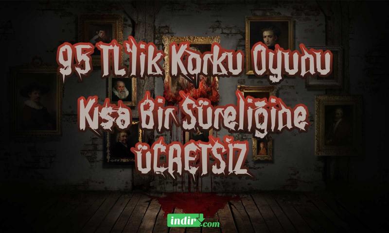 95 TL'lik Oyun Kısa Süreliğine Ücretsiz!