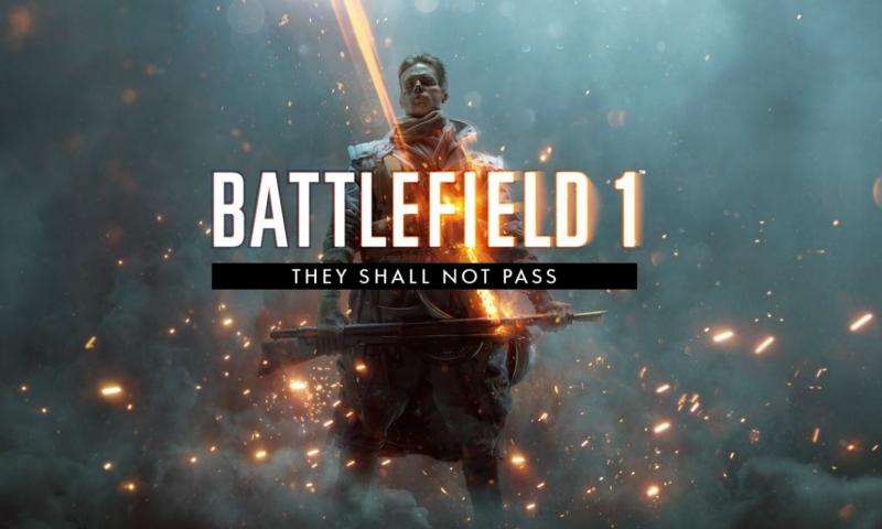 Battlefield 1'in They Shall Not Pass DLC'sinin Detayları Belli Oldu!