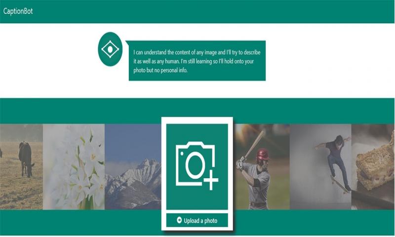 CaptionBot: Microsoft'un yeni görsel tanımlama botu
