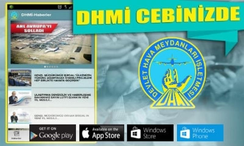 DHMİ Mobil Uygulamaları Kullanıma Açıldı!