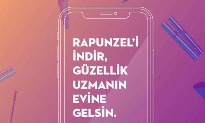 Evde, işte, tatilde profesyonel güzellik hizmeti sağlayan uygulama: Rapunzel