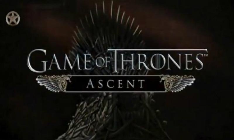 Facebook Oyunu Game of Thrones Ascent Mobile Geliyor