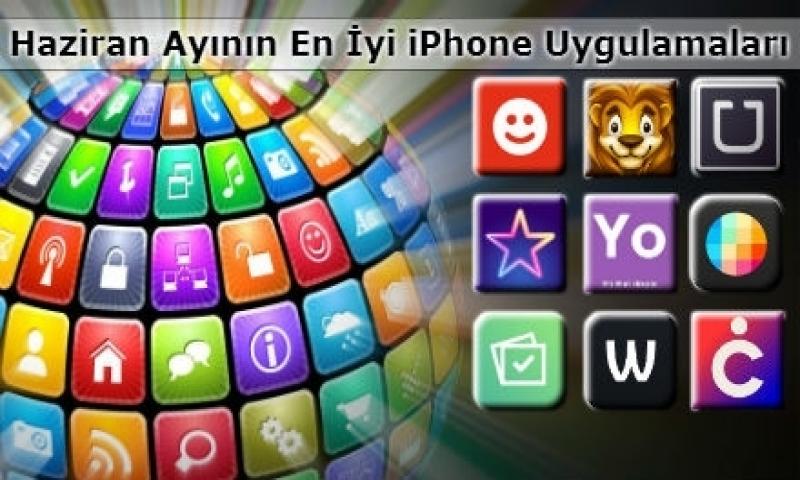 Haziran Ayının En İyi iPhone Uygulamaları