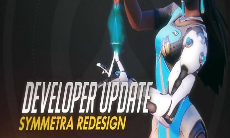 İşte yeni özellikleriyle Overwatch'ın Symmetra'sı