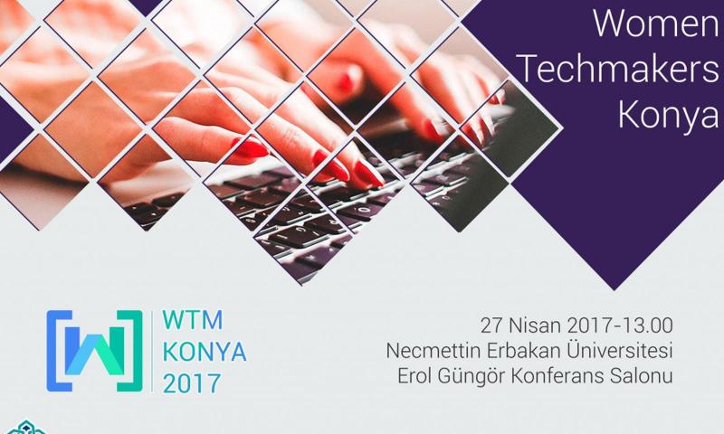 WTM Konya IWD'18 Etkinliği Yaklaşıyor!