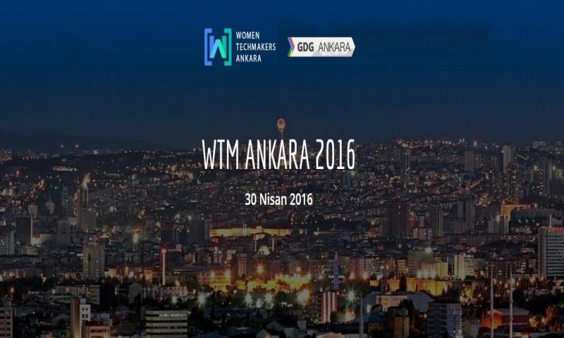 WTM'16, 30 Nisan'da Ankara Cer Modern'de